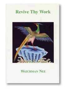 Revive Thy Works PB - Watchman Nee